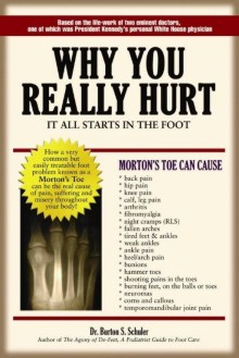 Dr. Burton S. Schuler, Podiatrist, Panama City Fl, new book Why You Really Hurt: It All Starts In The Foot
